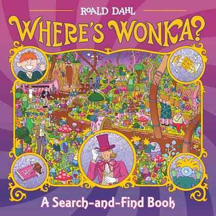 Where's Wonka? - Roald Dahl,Wren McDonald - ebook