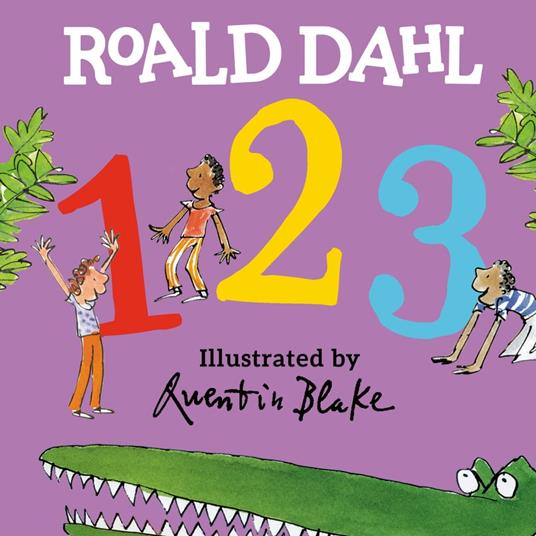 Roald Dahl 123 - Roald Dahl,Quentin Blake - ebook