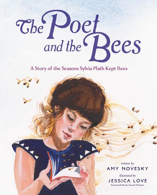 The Poet and the Bees - Amy Novesky,Jessica Love - ebook