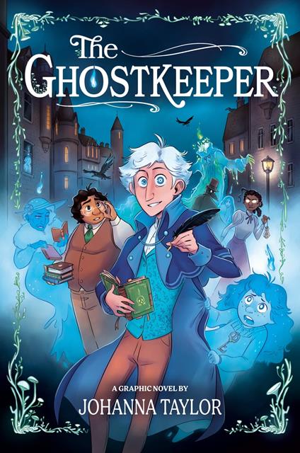 The Ghostkeeper - Johanna Taylor - ebook