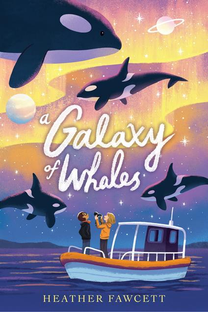 A Galaxy of Whales - Heather Fawcett - ebook