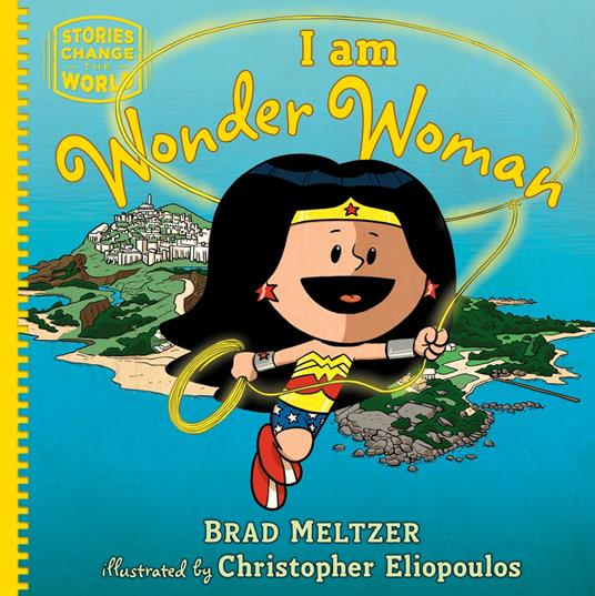 I am Wonder Woman - Brad Meltzer - ebook