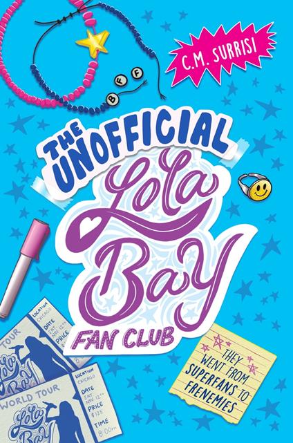 The Unofficial Lola Bay Fan Club - C. M. Surrisi - ebook