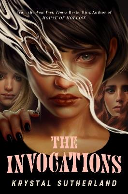 The Invocations - Krystal Sutherland - cover