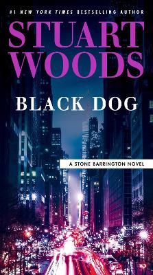Black Dog - Stuart Woods - cover