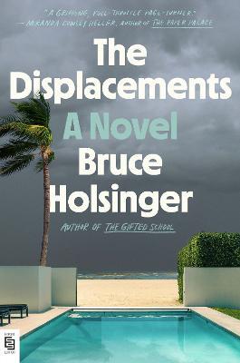 The Displacements: A Novel - Bruce Holsinger - cover