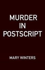 Murder In Postscript