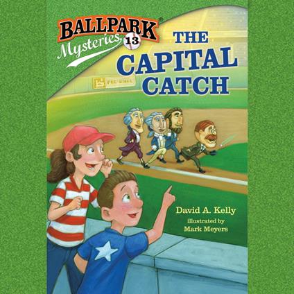 Ballpark Mysteries #13: The Capital Catch