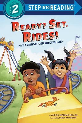 Ready? Set. Rides! (Raymond and Roxy) - Vaunda Micheaux Nelson,Derek Anderson - cover