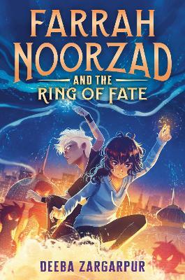 Farrah Noorzad and the Ring of Fate - Deeba Zargarpur - cover