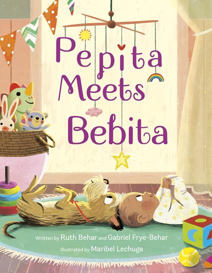 Pepita Meets Bebita - Ruth Behar,Gabriel Frye-Behar,Maribel Lechuga - ebook