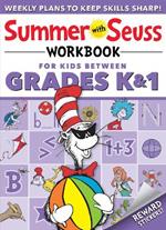 Summer with Seuss Workbook: Grades K-1