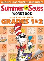 Summer with Seuss Workbook: Grades 1-2