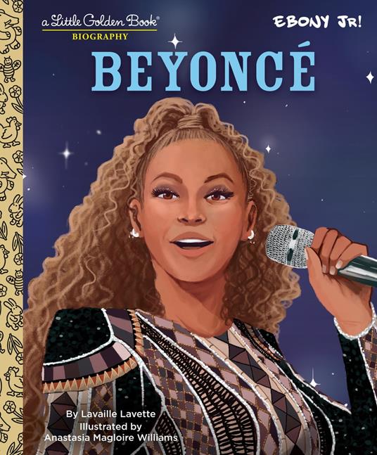 Beyonce: A Little Golden Book Biography - Lavaille Lavette,Anastasia Williams - ebook