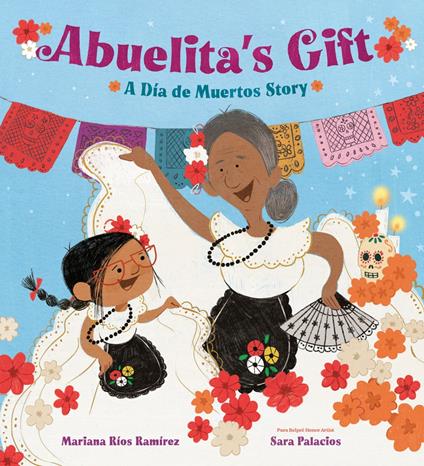 Abuelita's Gift - Mariana Ríos Ramírez,Sara Palacios - ebook