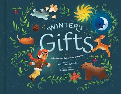 Winter's Gifts - Kaitlin B. Curtice,Gloria Félix - ebook