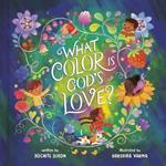 What Color Is God's Love?