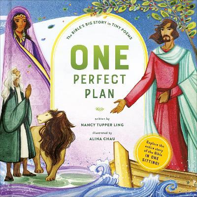 One Perfect Plan: The Bible's Big Story in Tiny Poems - Nancy Tupper Ling - cover