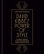 David Kibbe's Power of Style