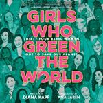 Girls Who Green the World