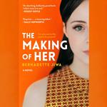 The Making of Her