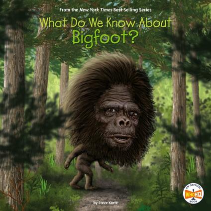 What Do We Know About Bigfoot?