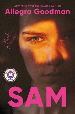 Sam: A Novel - Allegra Goodman - cover