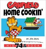 Garfield Home Cookin': His 74th Book