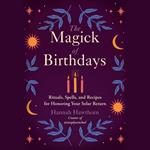 The Magick of Birthdays