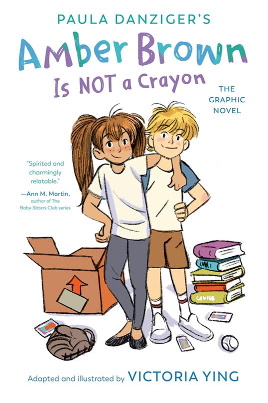 Amber Brown Is Not a Crayon: The Graphic Novel - Paula Danziger,Victoria Ying - ebook