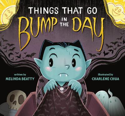 Things that Go Bump in the Day - Melinda Beatty - cover