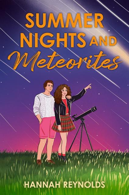 Summer Nights and Meteorites - Hannah Reynolds - ebook