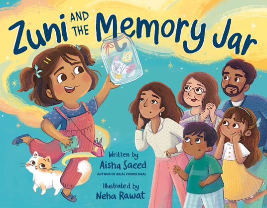 Zuni and the Memory Jar - Aisha Saeed,Neha Rawat - ebook