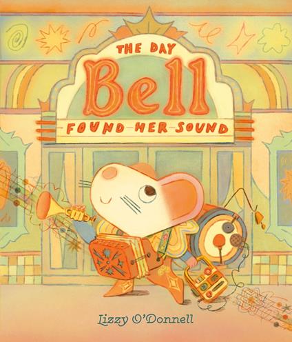 The Day Bell Found Her Sound - Lizzy O'Donnell - ebook