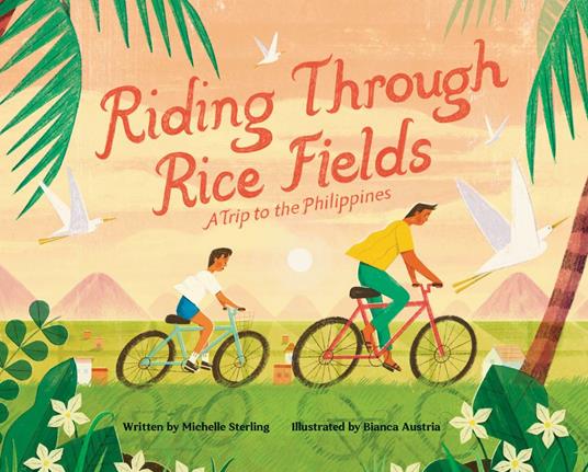 Riding Through Rice Fields - Michelle Sterling,Bianca Austria - ebook