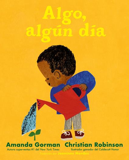 Algo, algún día - Amanda Gorman,Christian Robinson,Jasminne Mendez - ebook