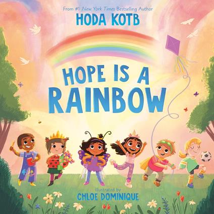 Hope Is a Rainbow - Hoda Kotb,Chloe Dominique - ebook