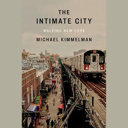 The Intimate City