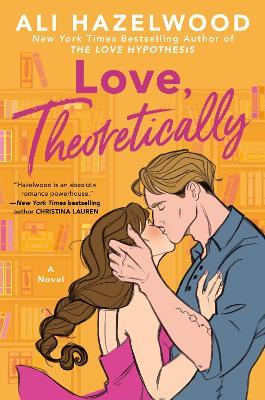 Love, Theoretically - Ali Hazelwood - cover