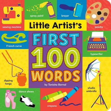 Little Artist's First 100 Words - Tenisha Bernal - ebook