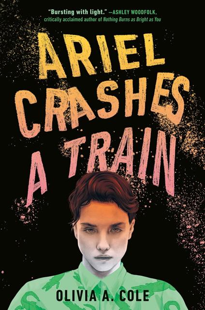 Ariel Crashes a Train - Olivia A. Cole - ebook