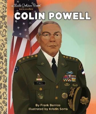 Colin Powell: A Little Golden Book Biography - Frank Berrios,Kristin Sorra - cover