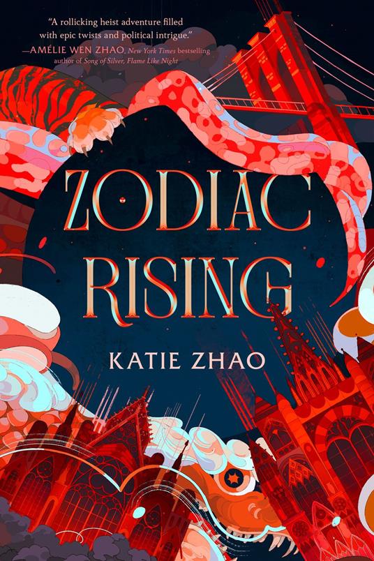 Zodiac Rising - Katie Zhao - ebook