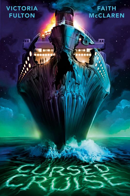 Cursed Cruise - Victoria Fulton,Faith McClaren - ebook
