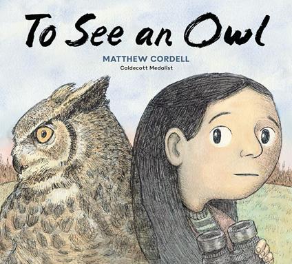 To See an Owl - Matthew Cordell - ebook