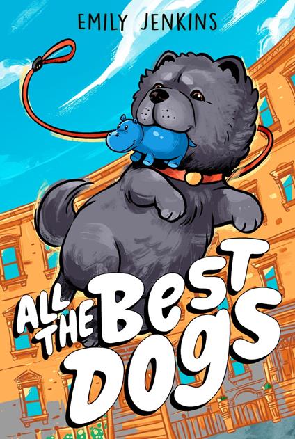 All the Best Dogs - Emily Jenkins,Manuel Preitano - ebook
