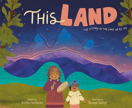 This Land - Ashley Fairbanks,Bridget George - ebook