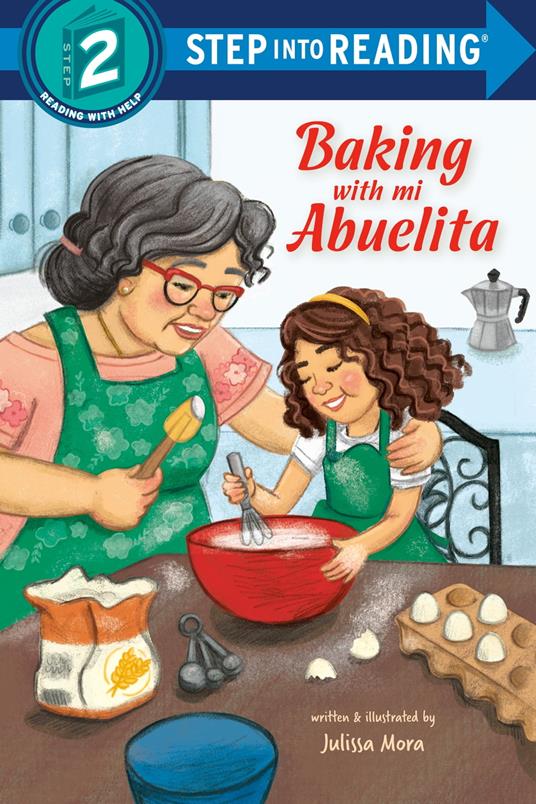 Baking with Mi Abuelita - Julissa Mora - ebook