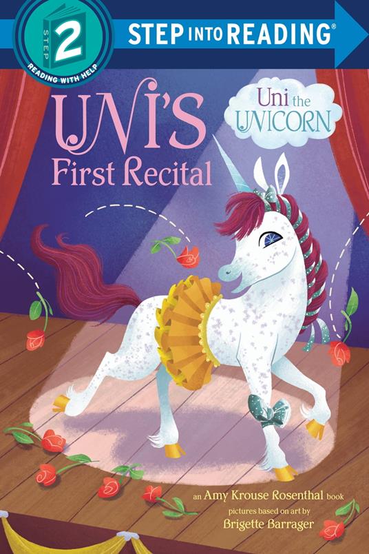 Uni's First Recital - Amy Krouse Rosenthal,Brigette Barrager - ebook