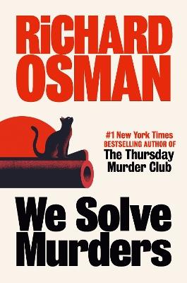 We Solve Murders: A Novel - Richard Osman - cover